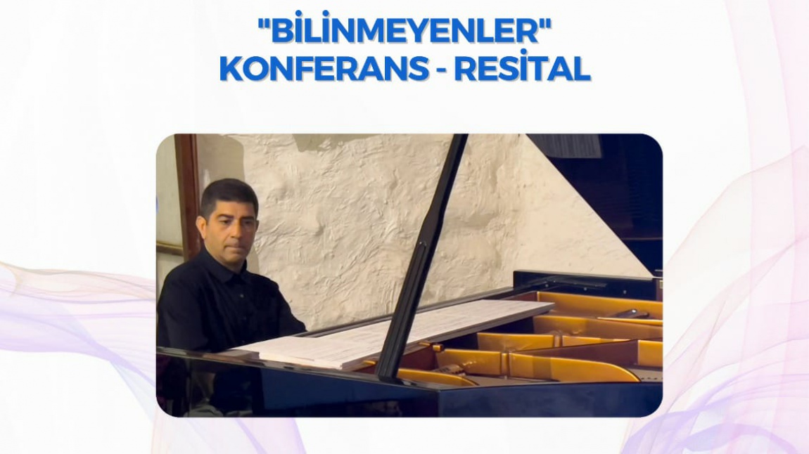 Uluslararası Hisarlı Ahmet Sempozyumu Piyano Dinletisi